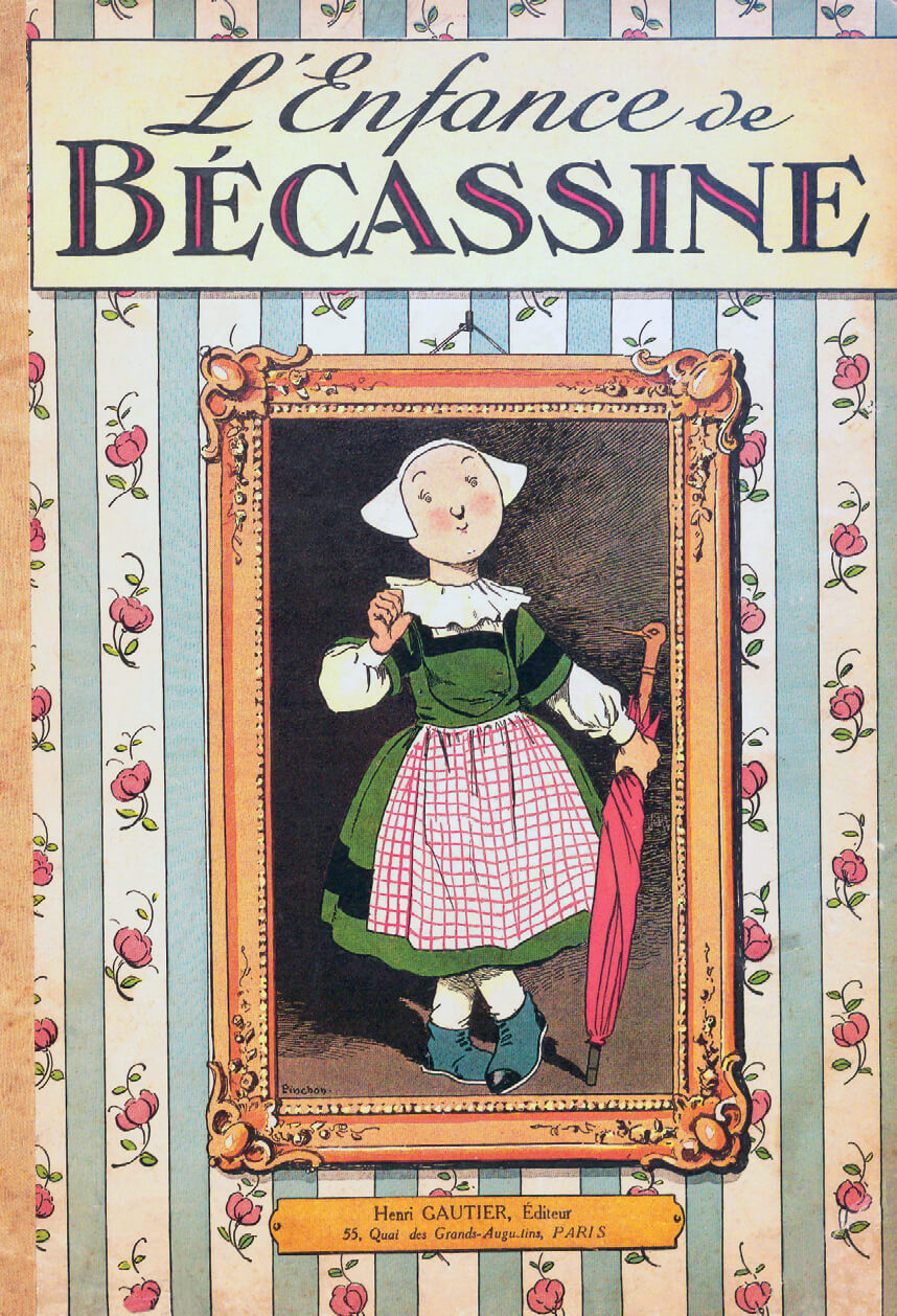 L’Enfance de Bécassine / Caumery (1867-1941). Paris, Henri Gautier, 1913. © D. R.[cote BDL : 2RE 4823]