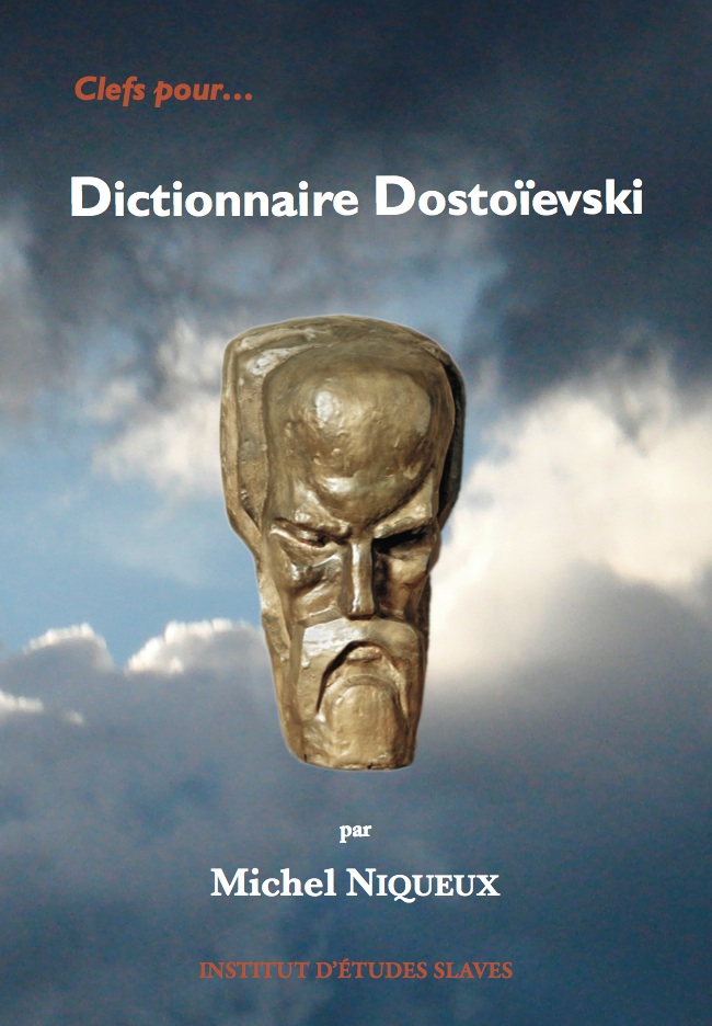 Couverture du Dictionnaire de Dostoievski de Michem Niqueux